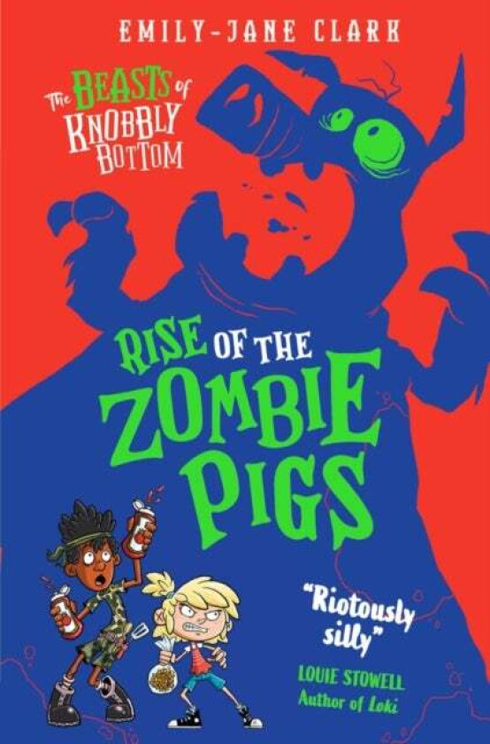 The Beasts of Knobbly Bottom: Rise of the Zombie Pigs av Emily-Jane Clark