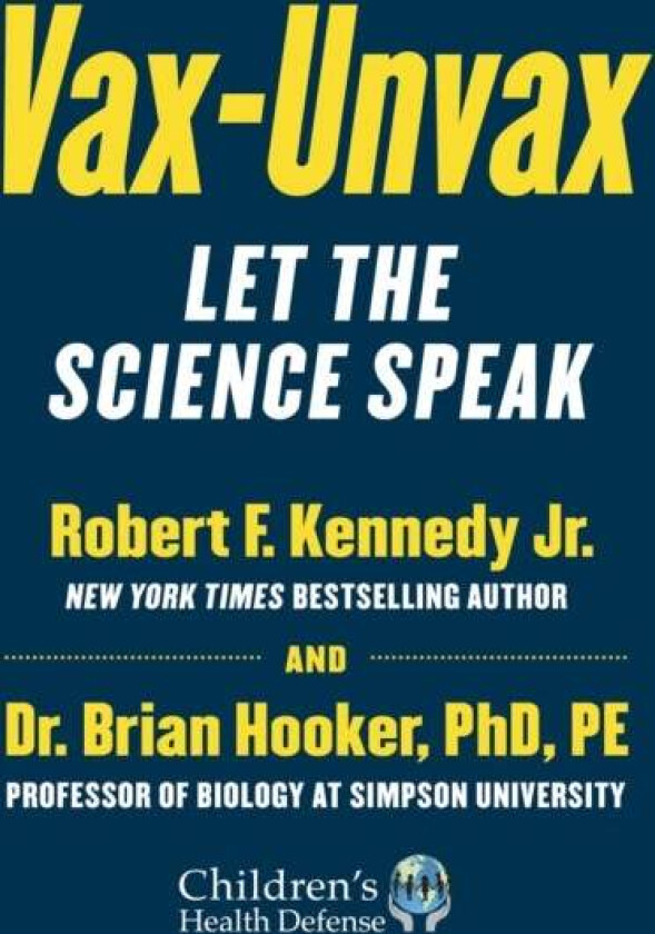 Vax-Unvax av Robert F. Kennedy Jr., Brian Hooker