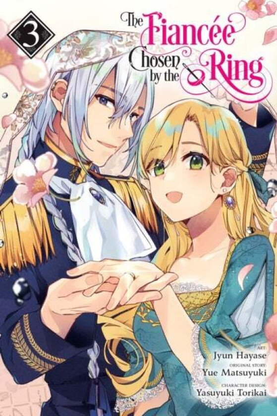 The Fiancee Chosen by the Ring, Vol. 3 av Jyun Hayase, Yue Matsuyuki