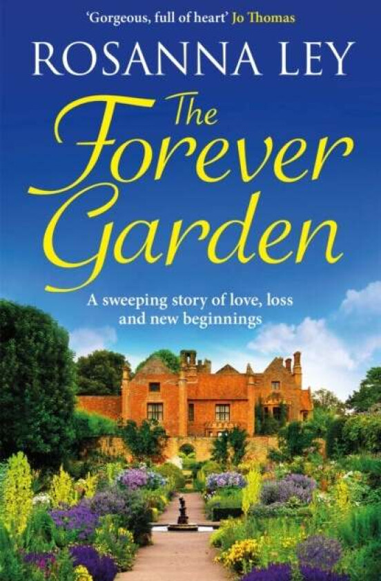The Forever Garden av Rosanna Ley