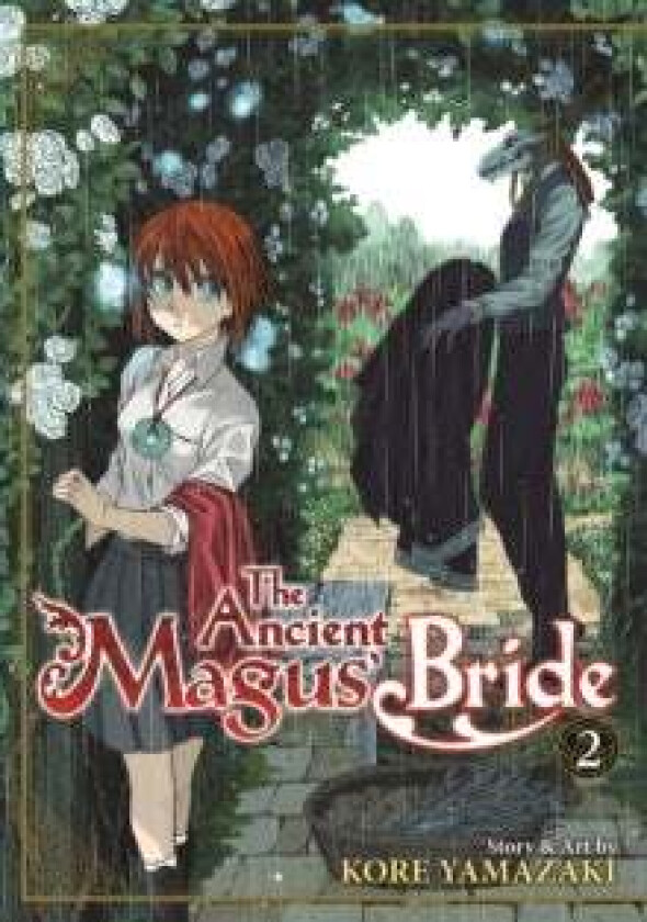 The Ancient Magus' Bride Vol. 2 av Kore Yamazaki