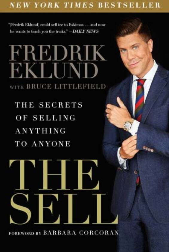 The Sell Av Fredrik Eklund, Bruce Littlefield