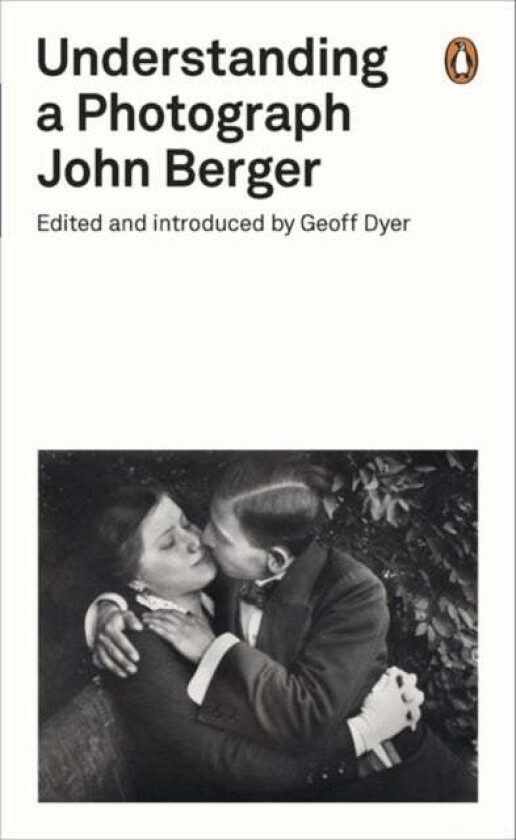 Understanding a Photograph av John Berger