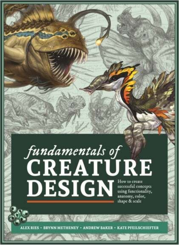Fundamentals of Creature Design