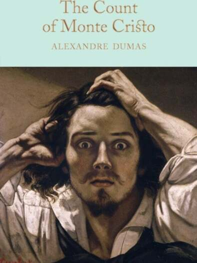 The Count of Monte Cristo av Alexandre Dumas