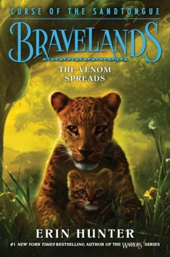 Bravelands: Curse of the Sandtongue #2: The Venom Spreads av Erin Hunter