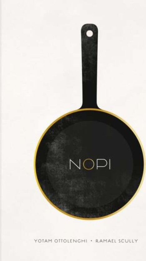 NOPI: The Cookbook av Yotam Ottolenghi, Ramael Scully