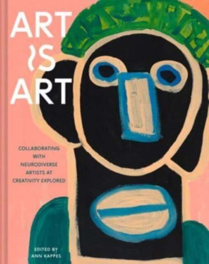 Art Is Art av Ann Kappes