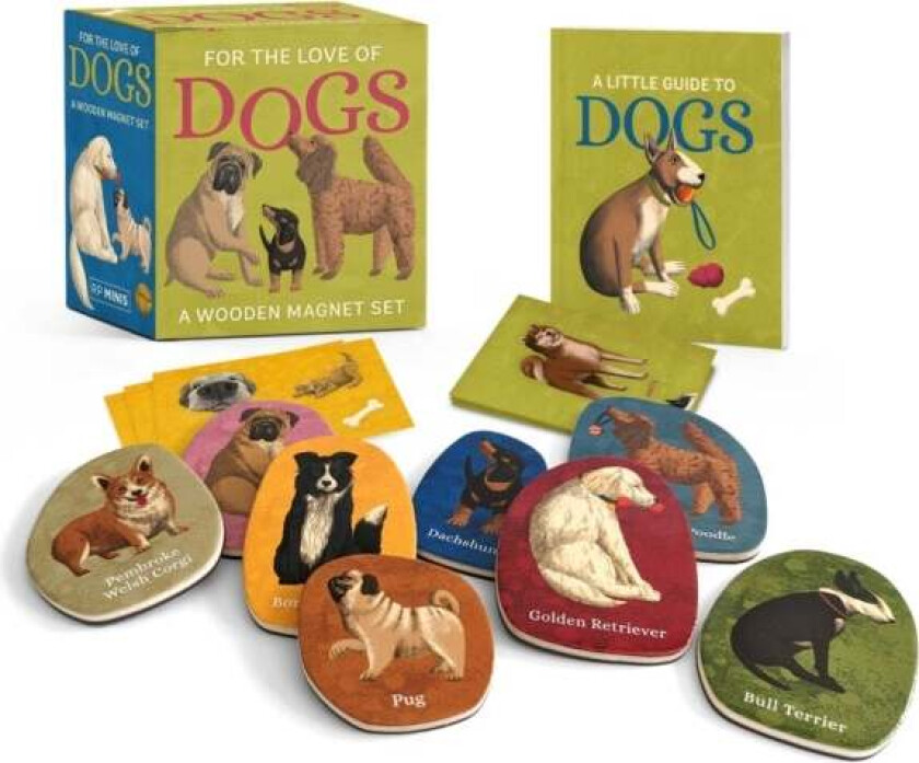 For the Love of Dogs: A Wooden Magnet Set av Meg Freitag