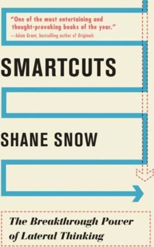 Smartcuts av Shane Snow