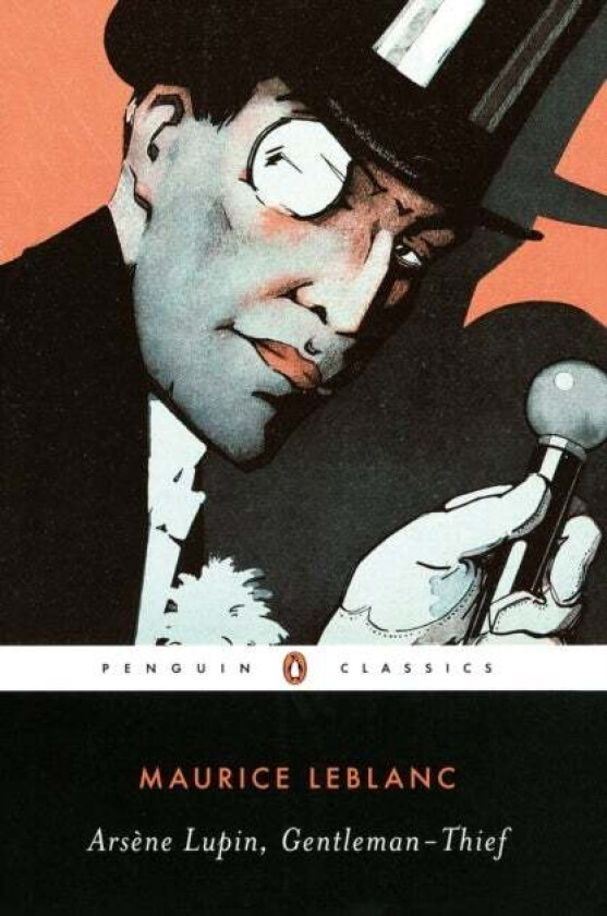 Arsene Lupin, Gentleman-Thief av Maurice Leblanc