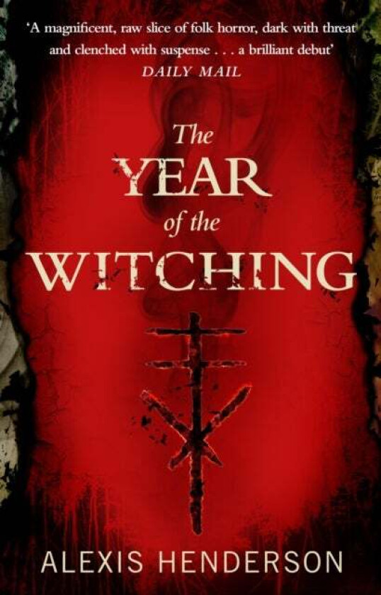 The Year of the Witching av Alexis Henderson