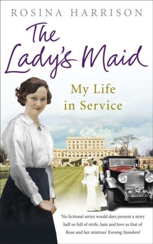 The Lady&#039;s Maid av Rosina Harrison