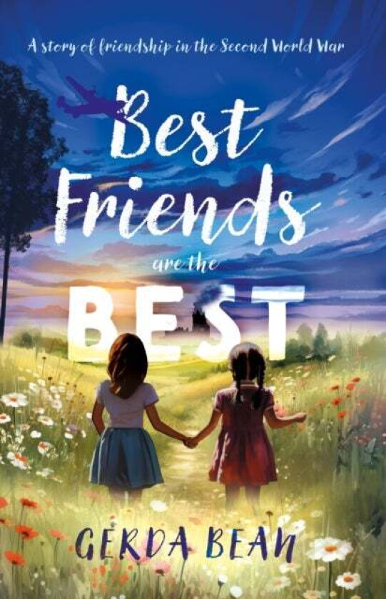 Best Friends are the Best av Gerda Bean