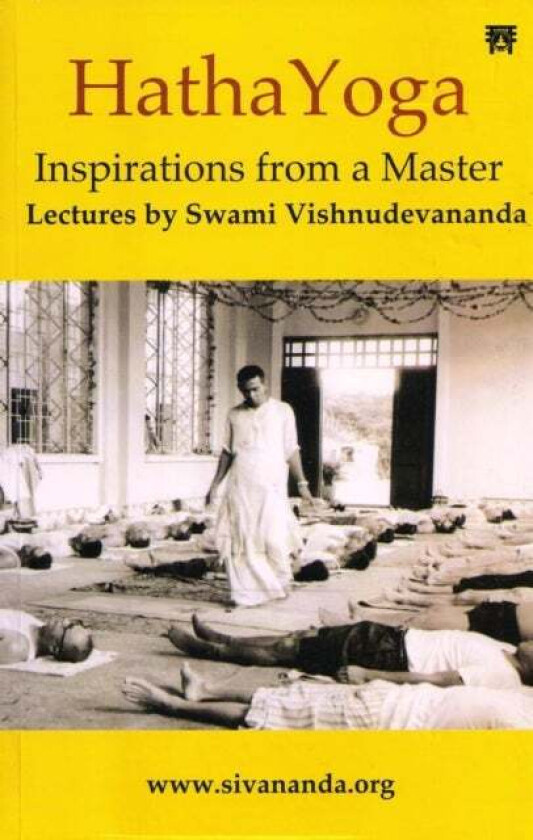 Hatha Yoga Av Swami Vishnudevananda