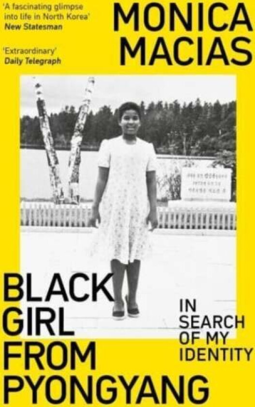 Black Girl from Pyongyang av Monica Macias
