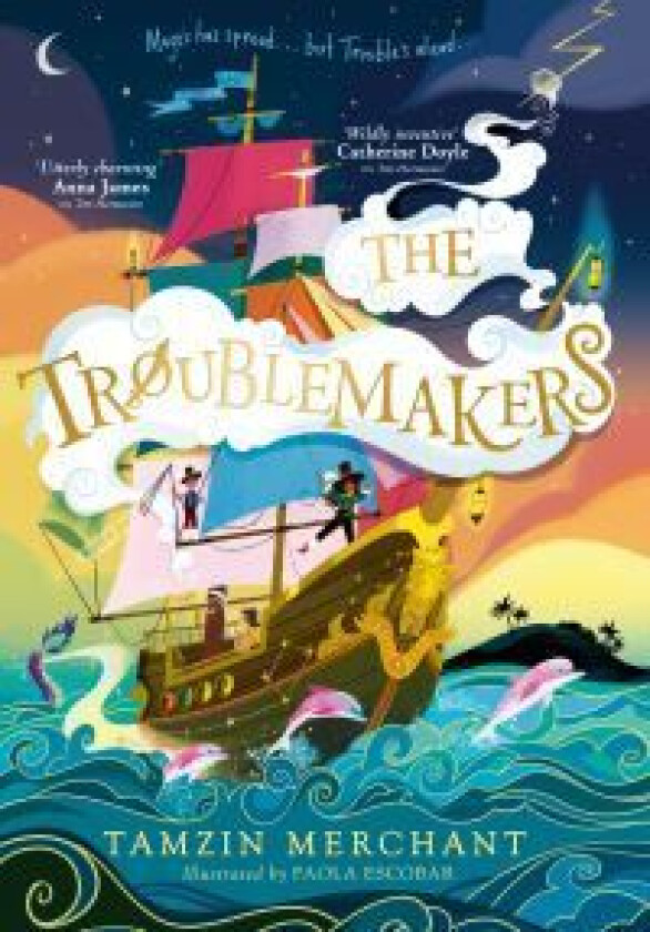 The Troublemakers av Tamzin Merchant