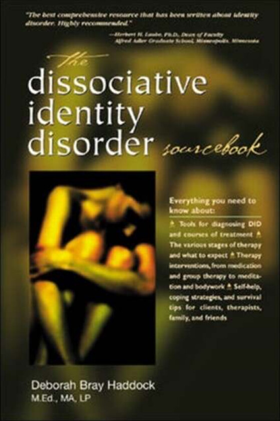 The Dissociative Identity Disorder Sourcebook av Deborah Haddock