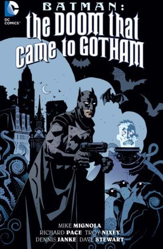 Batman: The Doom That Came to Gotham (New Edition) av Mike Mignola, Troy Nixey
