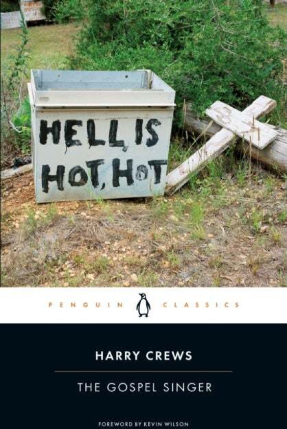 The Gospel Singer av Harry Crews