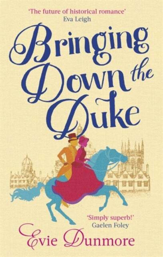 Bringing Down the Duke av Evie Dunmore