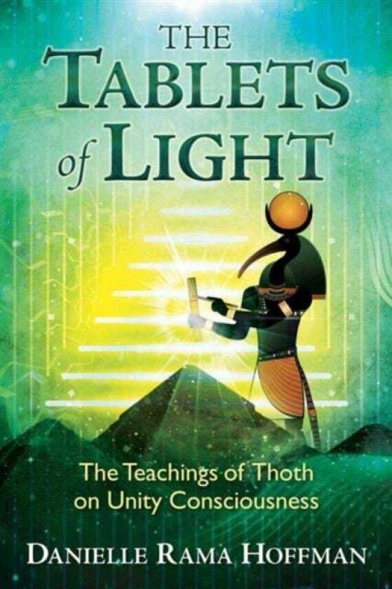 The Tablets of Light av Danielle Rama Hoffman