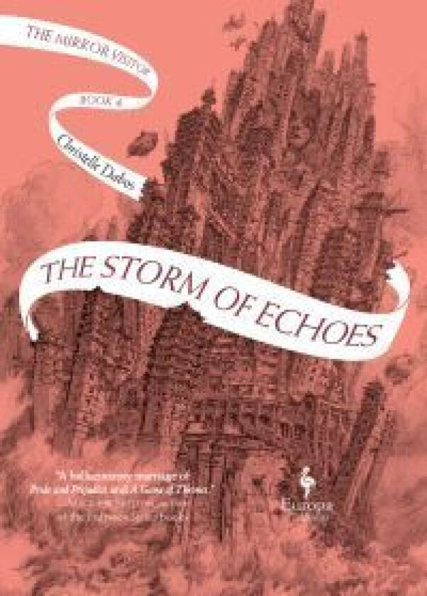 The Storm of Echoes av Christelle Dabos