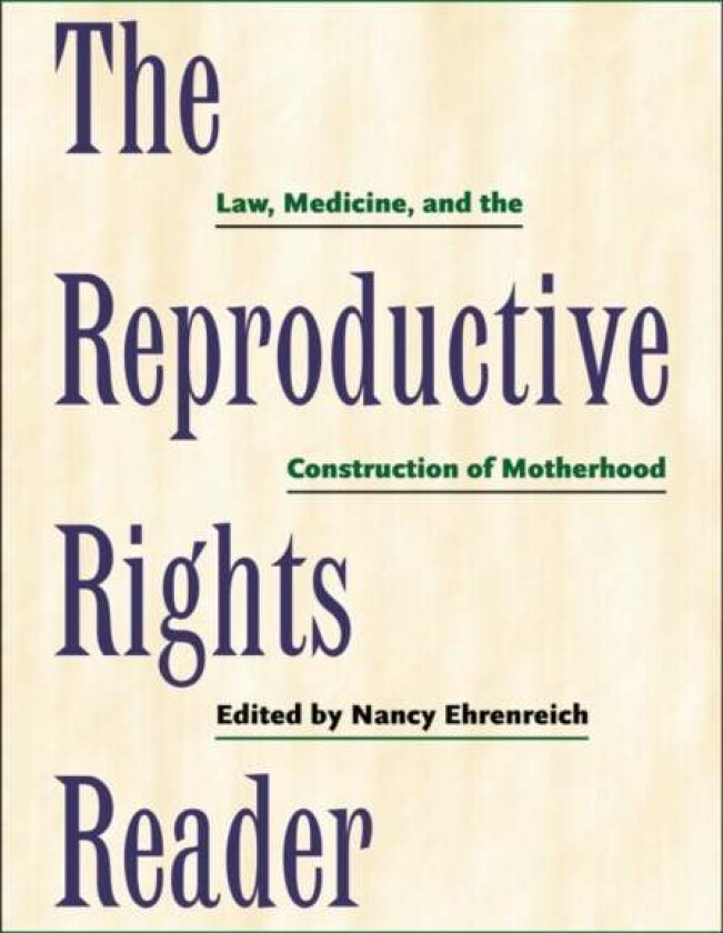 The Reproductive Rights Reader