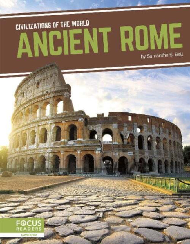 Civilizations of the World: Ancient Rome av Samantha S. Bell