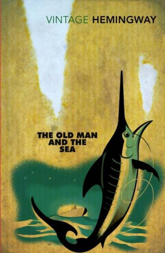 The old man and the sea av Ernest Hemingway