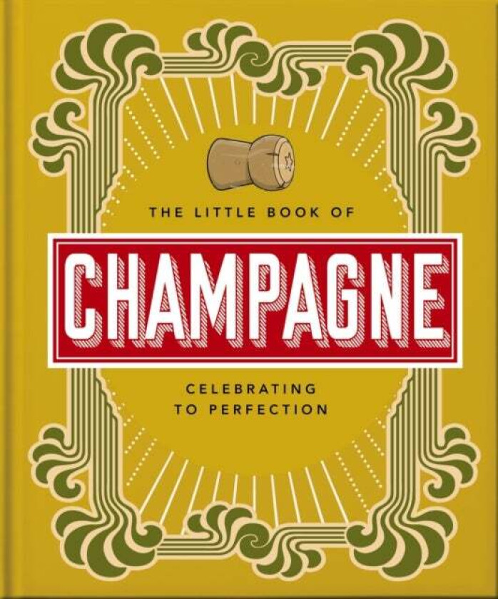 The Little Book of Champagne av Orange Hippo!