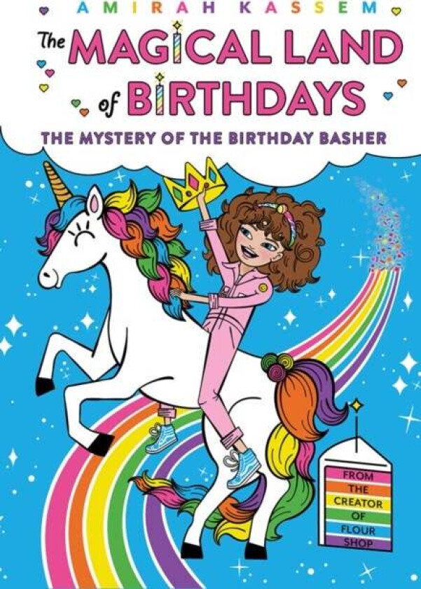 The Mystery of the Birthday Basher (The Magical Land of Birthdays #2) av Amirah Kassem