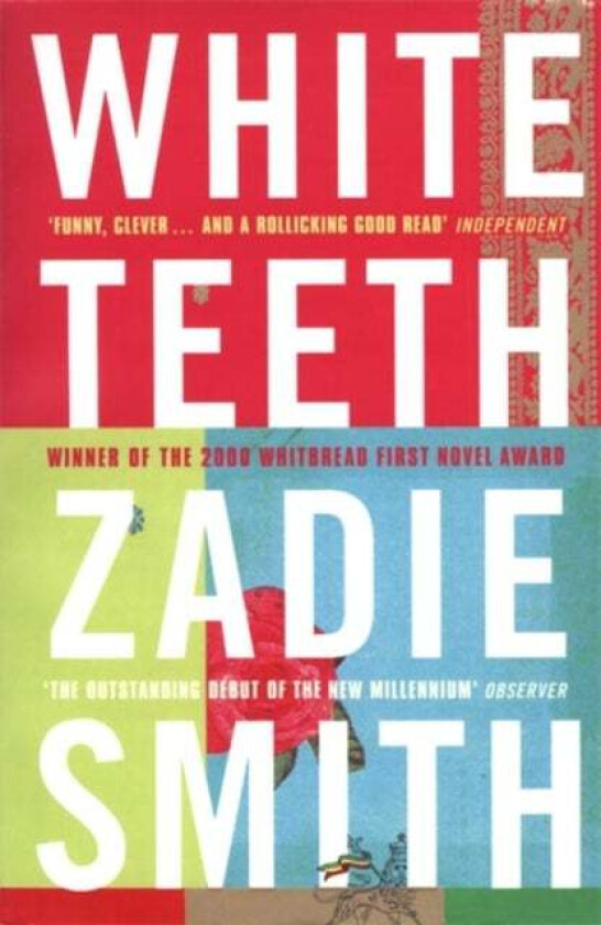 White Teeth av Zadie Smith