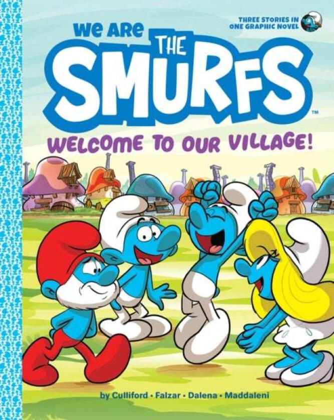 We Are the Smurfs: Welcome to Our Village! (We Are the Smurfs Book 1) av Peyo