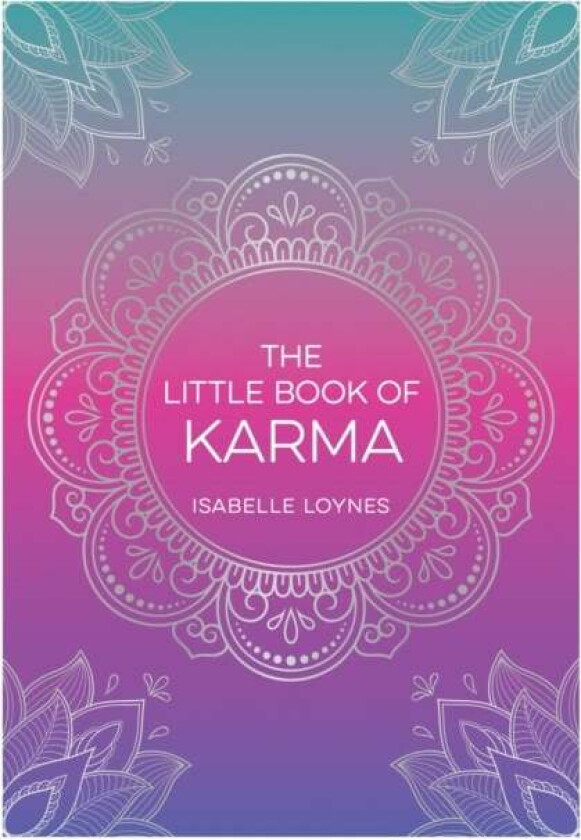 The Little Book of Karma av Isabelle Loynes