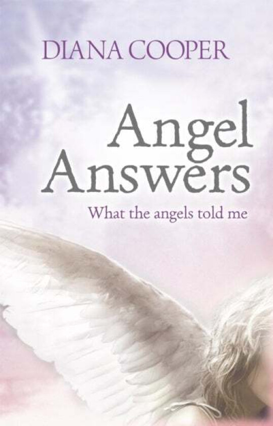 Angel Answers av Diana Cooper