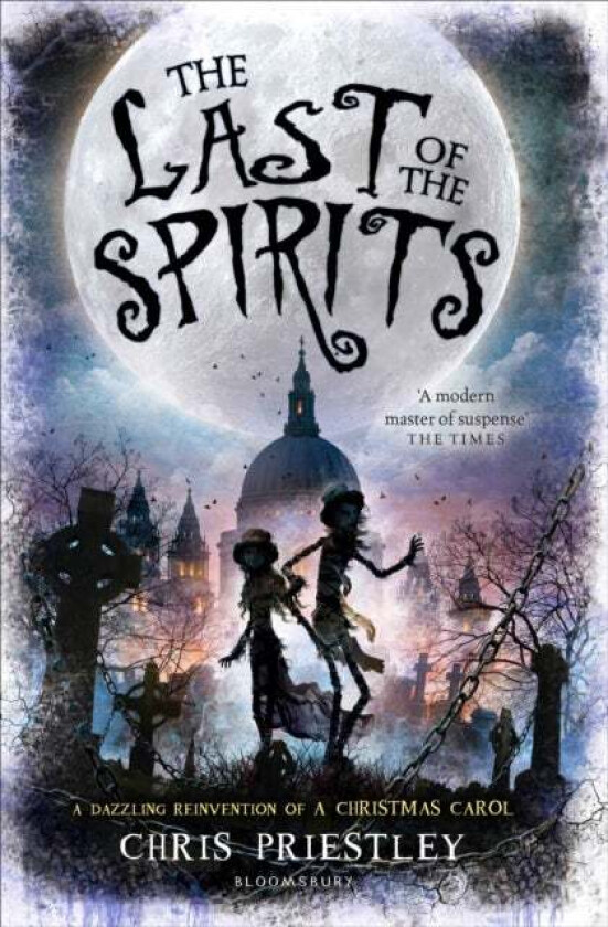 The Last of the Spirits av Chris Priestley
