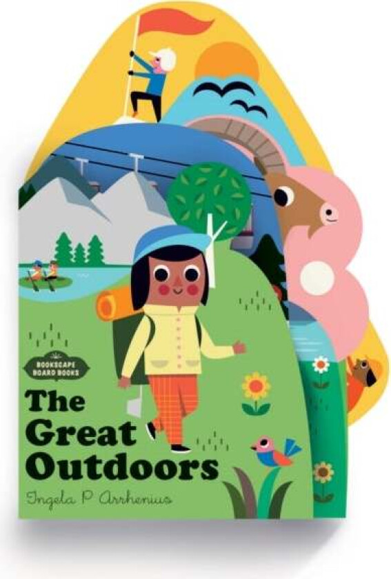 Bookscape Board Books: The Great Outdoors av Ingela P. Arrhenius