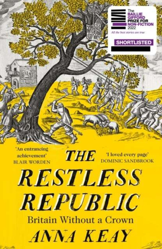 The Restless Republic av Anna Keay