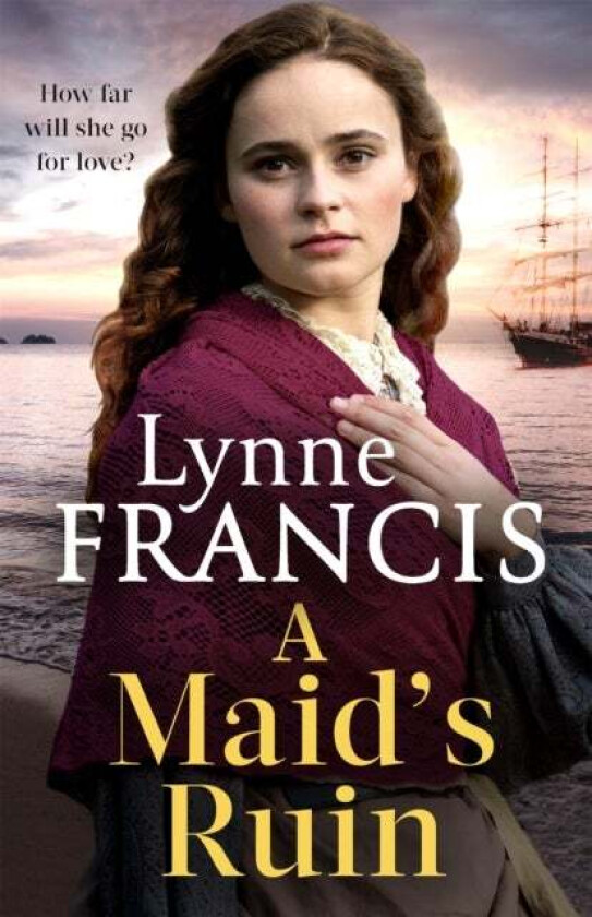 A Maid's Ruin av Lynne Francis