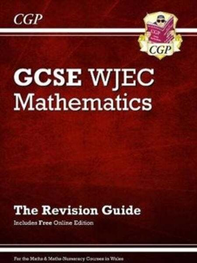 WJEC GCSE Maths Revision Guide (with Online Edition): perfect for the 2023 and 2024 exams av Richard Parsons