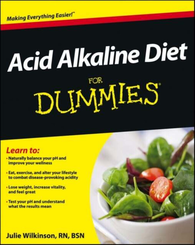 Acid Alkaline Diet For Dummies av Julie Wilkinson