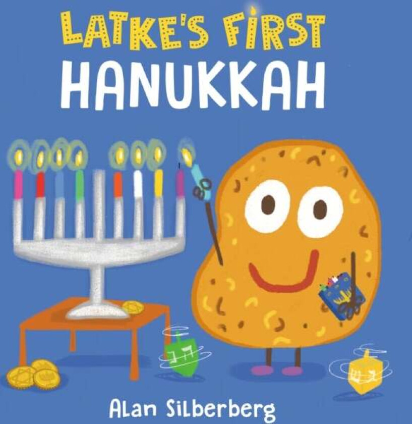 Latke's First Hanukkah av Alan Silberberg