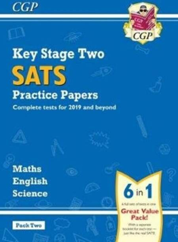 KS2 Complete SATS Practice Papers Pack 2: Science, Maths & English (for the 2024 tests) av CGP Books