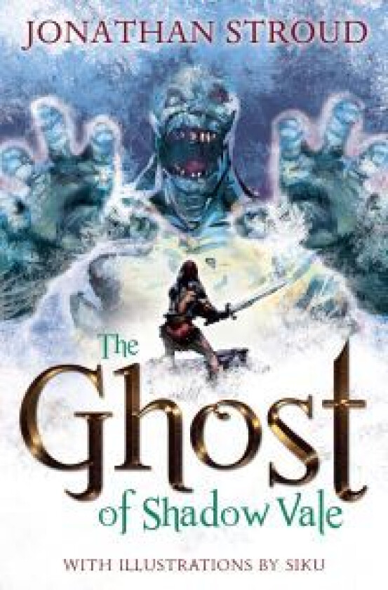 The Ghost of Shadow Vale av Jonathan Stroud