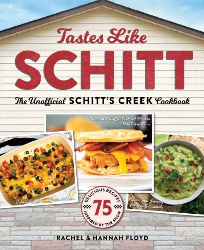 Tastes Like Schitt av Rachel Floyd, Hannah Floyd