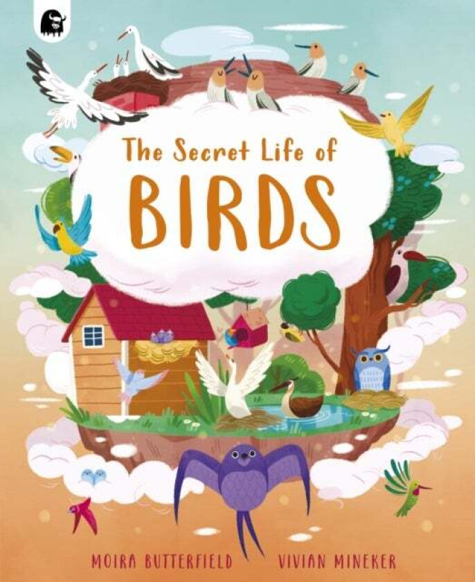 The Secret Life of Birds av Moira Butterfield