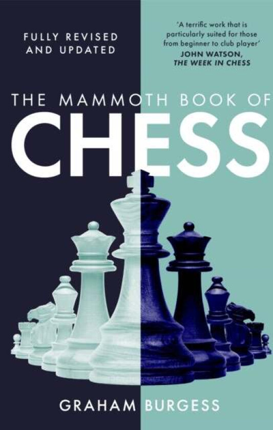 The Mammoth Book of Chess av Graham Burgess