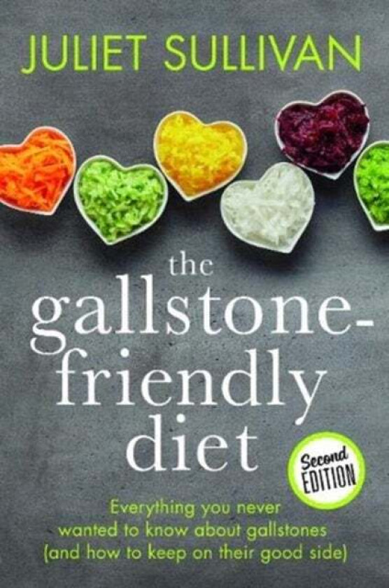 The Gallstone-Friendly Diet - Second Edition Av Juliet Sullivan