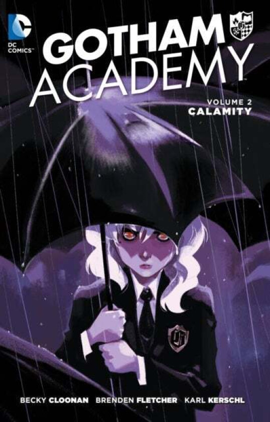 Gotham Academy Vol. 2: Calamity av Becky Cloonan, Brenden Fletcher